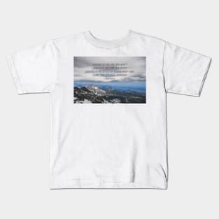 Climb that goddamn mountain 3 Kids T-Shirt